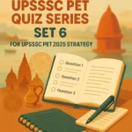 UPSSSC PET Quiz Series